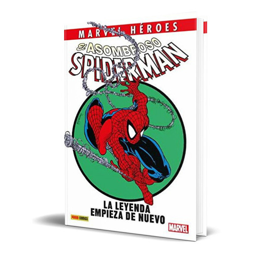 El Asombroso Spiderman, De Marvel. Editorial Fleurus Panini, Tapa Dura En Español, 2018