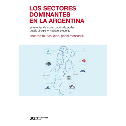 Sectores Dominantes En La Argentina - Manzanelli Basualdo