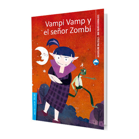 Vampi Vamp Y El Señor Zombi, De Drinkwater, Carol; Hodgson Burnett, Frances. Editorial Zig-zag, Tapa Blanda En Español