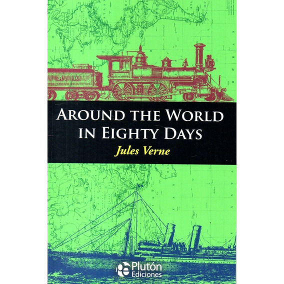 Libro: Around The World In Eighty Days / Julio Verne 