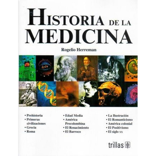 Herreman Historia De La Medicina ¡ !