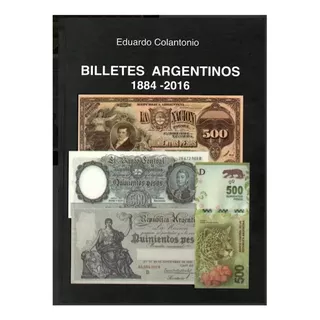 Catalogo Billetes 2016 - Eduardo Colantonio En Formato Pdf