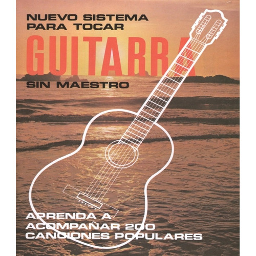 Nuevo Sistema Para Tocar Guitarra, De David Berbera Mayo. Editorial Berbera, Tapa Blanda En Español