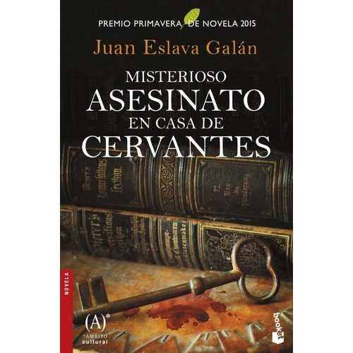 Misterioso Asesinato En Casa De Cervantes, De Eslava Galán, Juan. Editorial Booket, Tapa Blanda En Español