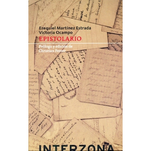 Epistolario - Ocampo, Martínez Estrada