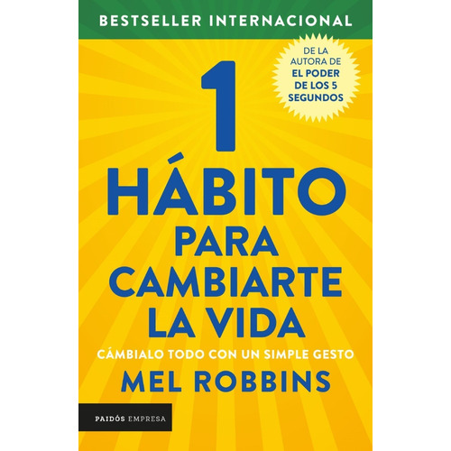 Libro 1 Hábito Para Cambiarte La Vida - Mel Robbins