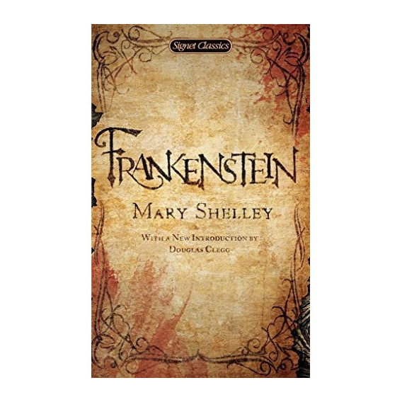 Frankenstein, De Shelley, Mary. Editorial Signet Classics, Tapa Blanda En Inglés, 0
