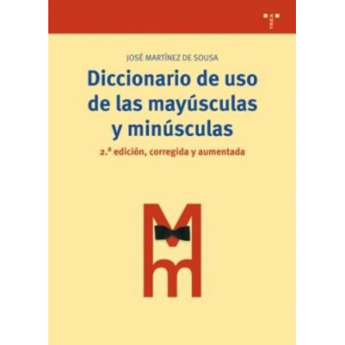 De Sousa Diccionario de uso de las mayúsculas y minúsculas Editorial Trea