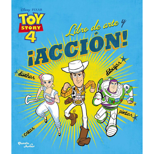 Toy Story 4. Libro De Arte Y ¡acción! - Disney