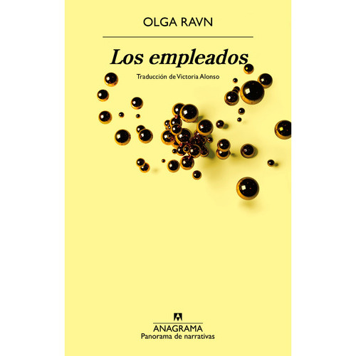 Los Empleados, De Ravn; Olga. Editorial Anagrama, Tapa Blanda, Edición 1 En Español, 2023