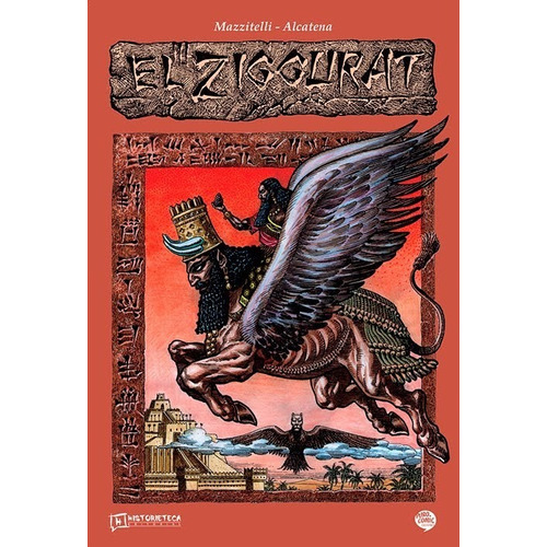 El Ziggurat - Mazzitelli / Alcatena - Historieteca