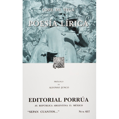 Poesía Lírica, De R: Felix Lope De Vega Carpio. Editorial Porrúa México, Tapa Blanda En Español, 2006