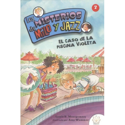 Los Misterios De Milo Y Jazz 7. El Caso De La Piscina Viole, De Olga Hernando Arranz. Editorial Aralia Xxi En Español