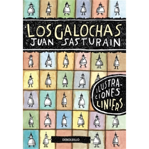 Galochas, Los - Juan Sasturain