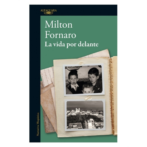 Vida Por Delante, La - Milton Fornaro