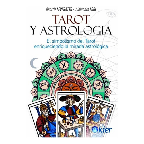 Tarot Y Astrologia - Leveratto - Lodi - Libro - En Dia