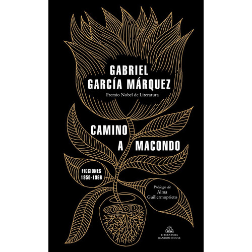 Camino A Macondo - García Márquez, Gabriel