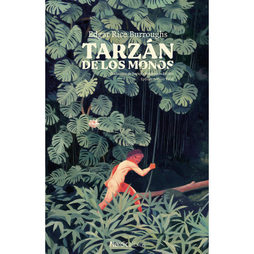 Tarzan De Los Monos, de Edgar Rice Burroughs. Editorial Nordica, tapa blanda, edición 1 en español