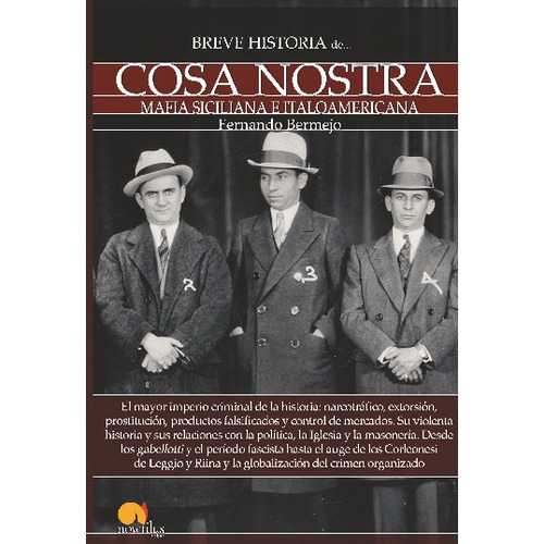 Breve Historia De Cosa Nostra