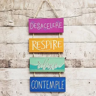 12 Unidades- Placa Mdf - Desacelere Respire Relaxe Contemple