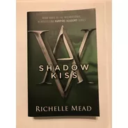 Libro Vampire Academy Shadow Kiss