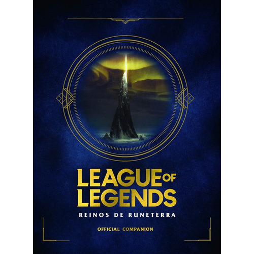 Libro League Of Legends. Reinos De Runaterra