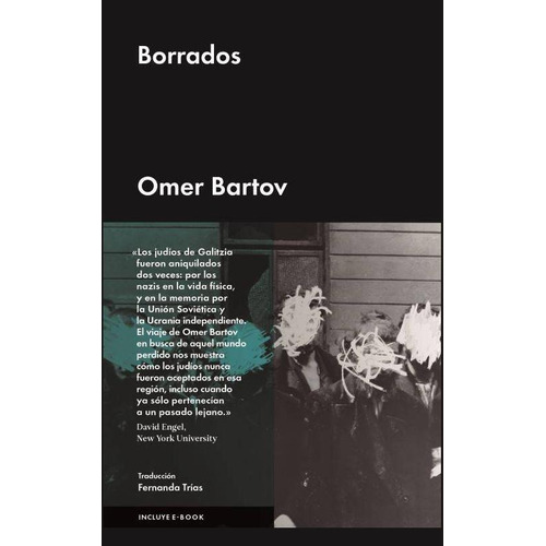 Borrados, de Bartov, Omer. Editorial Malpaso, tapa dura en español, 2016