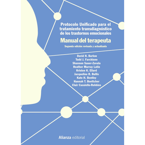 Protocolo unificado para el tratamiento transdiagnóstico de los trastornos emocionales Manual del terapeuta, de VV. AA.. Editorial PIRAMIDE, tapa blanda en español, 2021