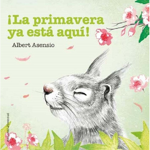 Libro Primavera Ya Esta Aqui,la