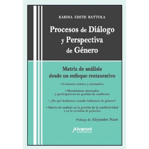 Procesos De Diálogo Y Perspectiva De Género Battola