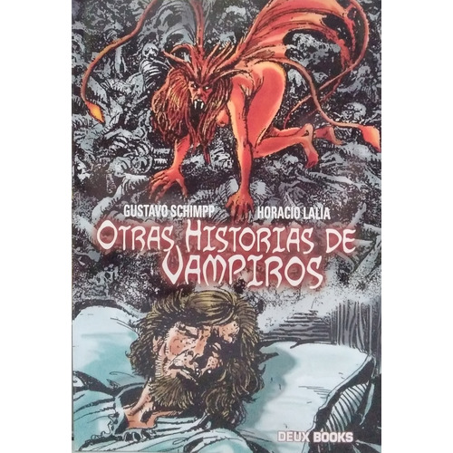 Otras Historias De Vampiros, De Horacio Lalia., Vol. 1. Editorial Deux, Tapa Blanda En Español, 2022
