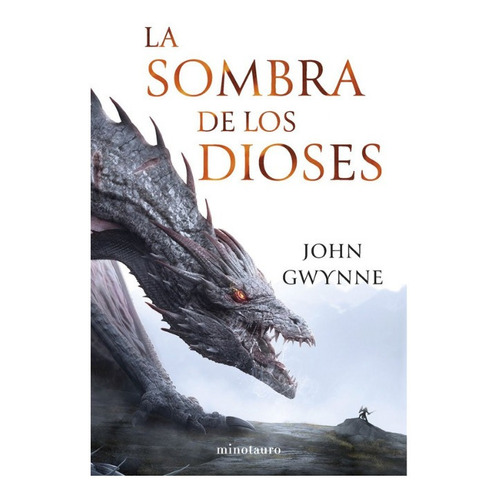 La Sombra De Los Dioses (novela). John Gwynne