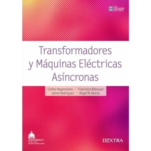 Transformadores Y Maquinas Electricas Asincronas - Veganzone