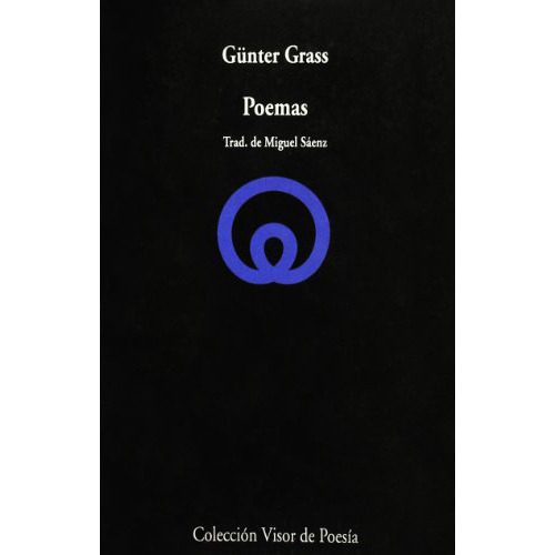 Poemas . Gunter Grass, De Grass, Gunter., Vol. Abc. Editorial Visor, Tapa Blanda En Español, 1