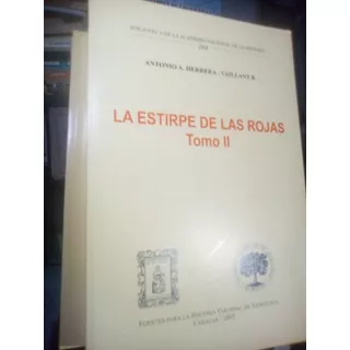 La Estirpe De Las Rojas Herrera Vaillant Libro Físico 2 Tomo