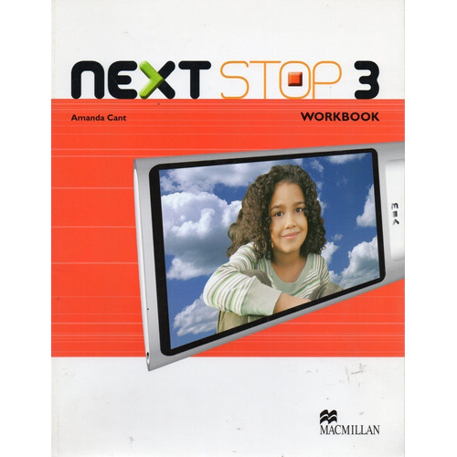 Next Stop 3 Workbook, De Amanda Cant. Serie Ingles, Vol. 3. Editorial Macmillan, Tapa Blanda, Edición Primera En Inglés, 2013