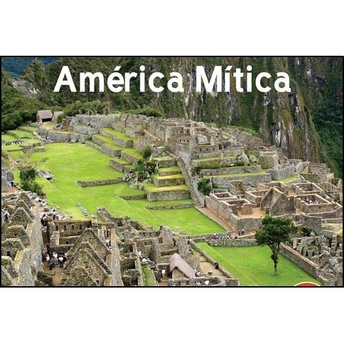 America Mitica - Juan Jose Revenga