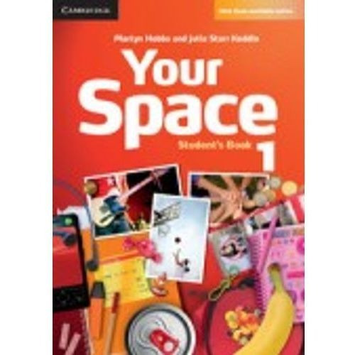 Your Space 1 - Student's Book, De Hobbs, Martyn. Editorial Cambridge University Press, Tapa Blanda En Inglés Internacional, 2012