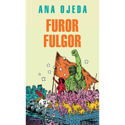 Furor Fulgor - Ana Ojeda