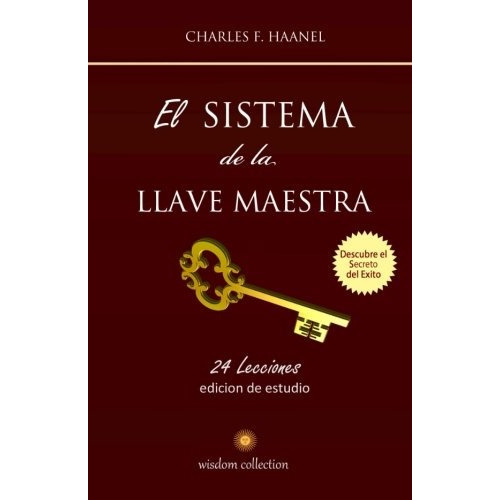 Libro : El Sistema De La Llave Maestra: Conoce El Secreto...