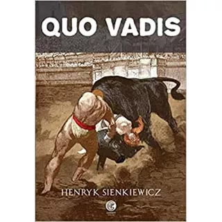 Quo Vadis: + Marcador De Páginas, De Sienkiewicz, Henryk. Editora Ibc - Instituto Brasileiro De Cultura Ltda, Capa Mole Em Português, 2020