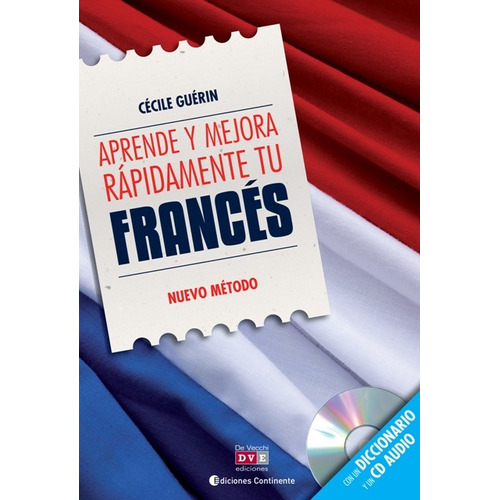 Frances Aprende Y Mejora Rapidamente Tu (l+cd) (ed.arg.)