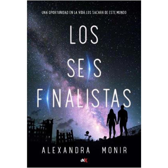 Los Seis Finalistas - Alexandra Monir