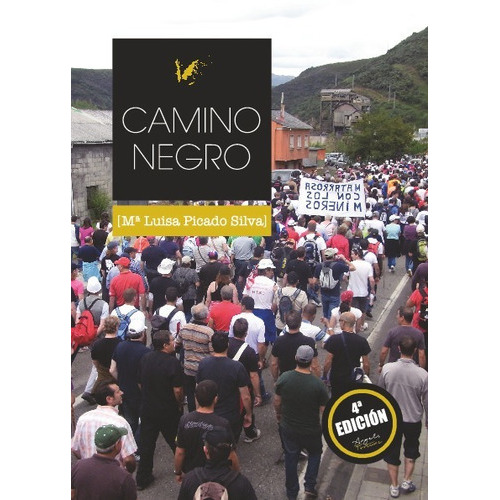 Camino Negro, de Picado Silva, Maria Luisa. Editorial ANGELS FORTUNE EDITIONS, tapa blanda en español, 2023