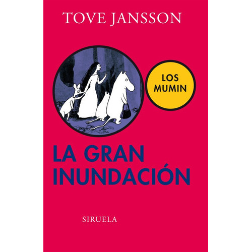 La Gran Inundaciãâ³n, De Jansson, Tove. Editorial Siruela, Tapa Dura En Español