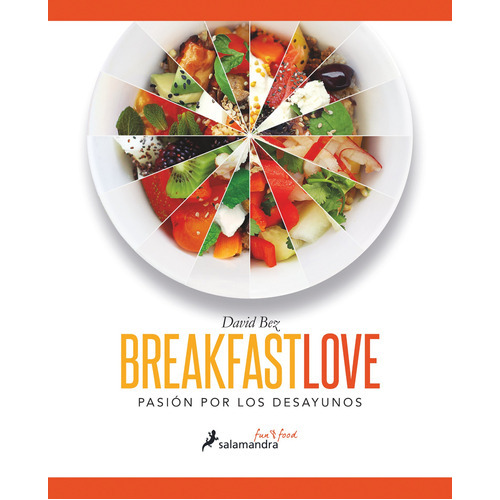 Breakfast Love, De Bez, David. Editorial Salamandra, Tapa Blanda En Español, 2016