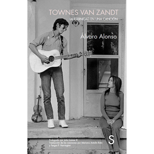 Townes Van Zandt, De Alonso, Alvaro. Editorial Silex Ediciones, S.l., Tapa Blanda En Español