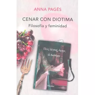Cenar Con Diotima - Pages,ana