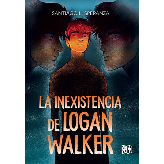 Inexistencia De Logan Walker - Santiago L. Speranza