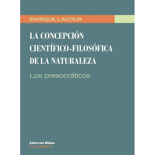 La Concepción Científica-folosófica De La Naturaleza - Lacou